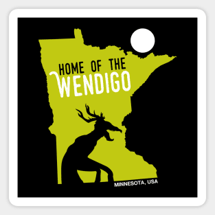 Home Of The Wendigo Magnet